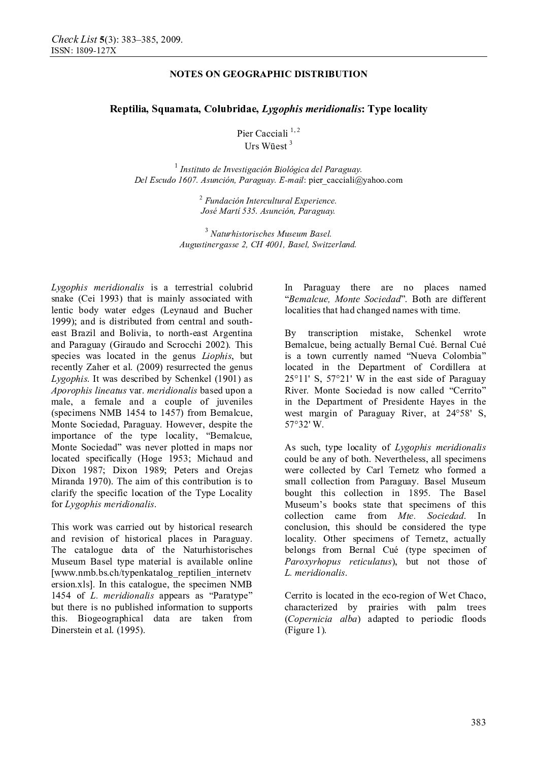 Reptilia, Squamata, Colubridae, Lygophis meridionalis: Type locality